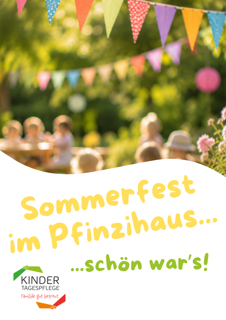 Sommerfest...schön wars
